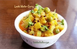 Lauki aur Matar Milan Recipe